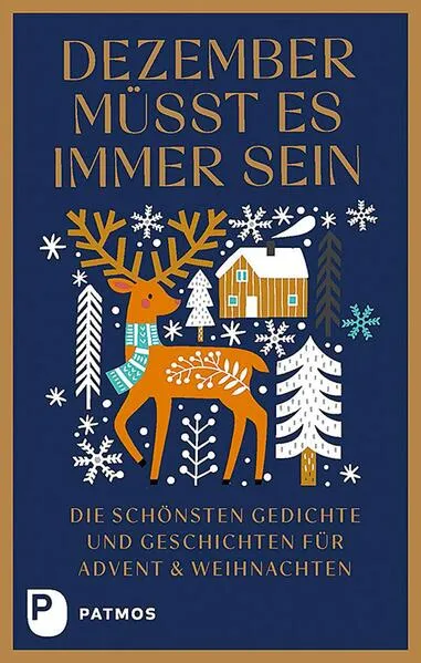 Dezember müsst es immer sein</a>