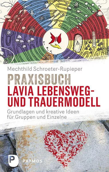 Praxisbuch Lavia Lebensweg- und Trauermodell