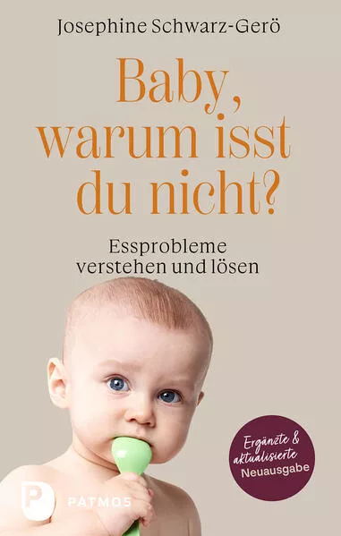 Cover: Baby, warum isst du nicht?