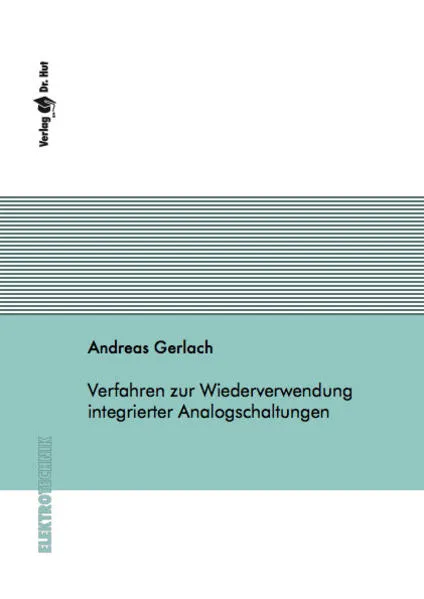Cover: Verfahren zur Wiederverwendung integrierter Analogschaltungen