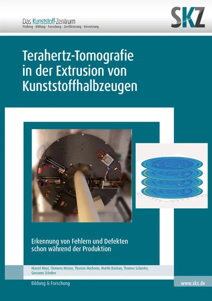 Cover: Terahertz-Tomografie in der Extrusion von Kunststoffhalbzeugen