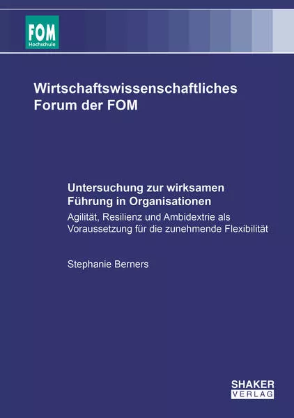 Cover: Untersuchung zur wirksamen Führung in Organisationen