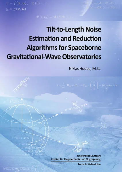 Cover: Tilt-to-Length Noise Estimation and Reduction Algorithms for Spaceborne Gravitational-Wave Observatories
