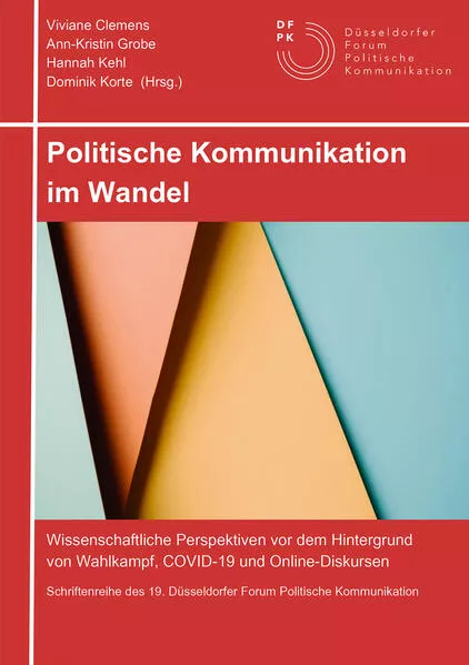 Politische Kommunikation im Wandel