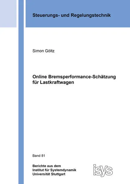 Online Bremsperformance-Schätzung für Lastkraftwagen