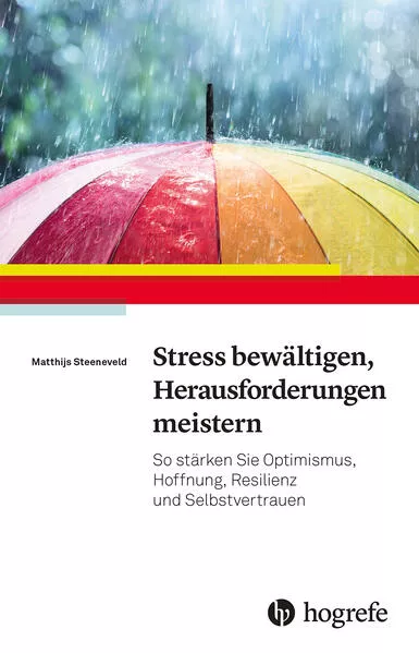 Stress bewältigen, Herausforderungen meistern</a>