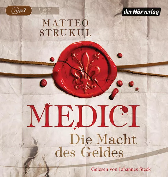 Medici. Die Macht des Geldes