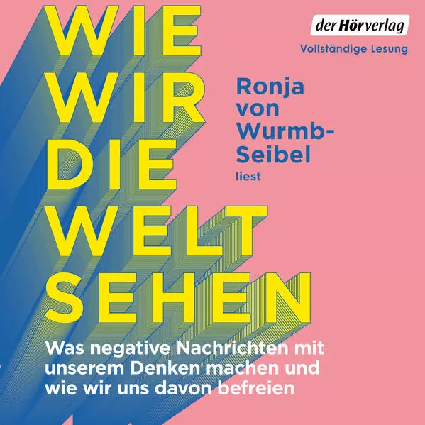 Cover: Wie wir die Welt sehen