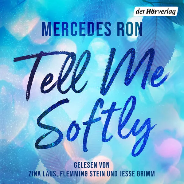 Cover: Tell Me Softly