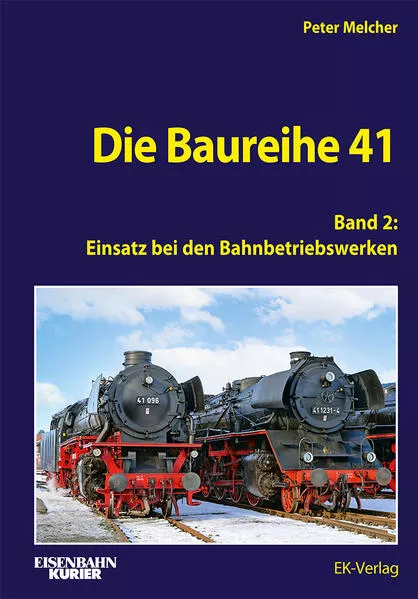 Cover: Die Baureihe 41 - Band 2