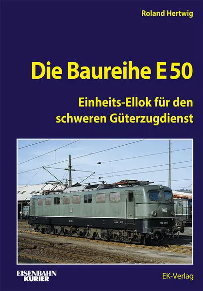 Cover: Die Baureihe E 50