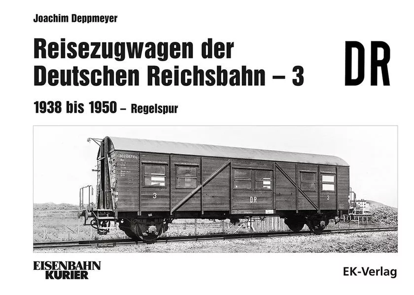 Cover: Reisezugwagen der Deutschen Reichsbahn - 3