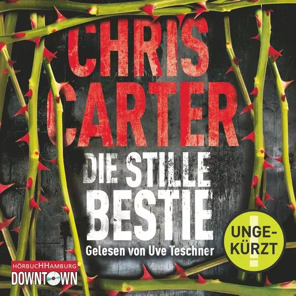 Cover: Die stille Bestie (Ein Hunter-und-Garcia-Thriller 6)