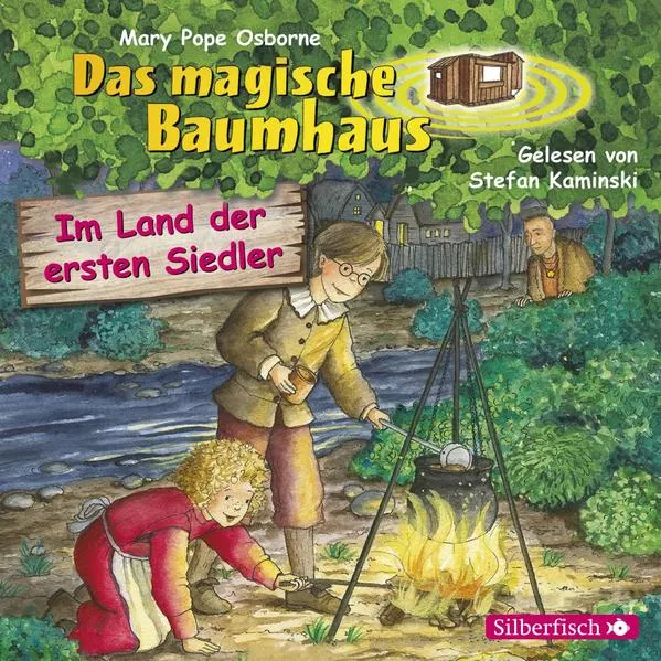 Im Land der ersten Siedler (Das magische Baumhaus 25)</a>