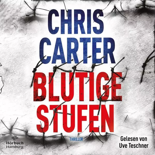 Cover: Blutige Stufen (Ein Hunter-und-Garcia-Thriller 12)