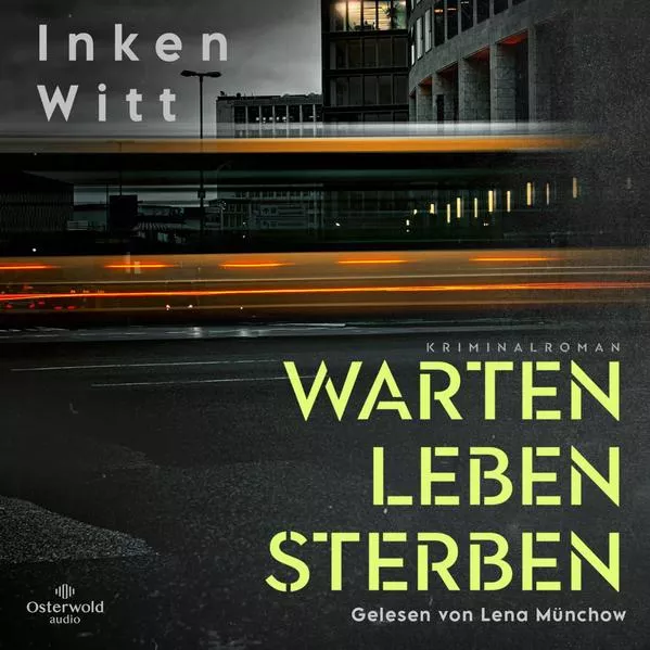 Cover: Warten. Leben. Sterben (Ein Fall für Isa Winter 1)