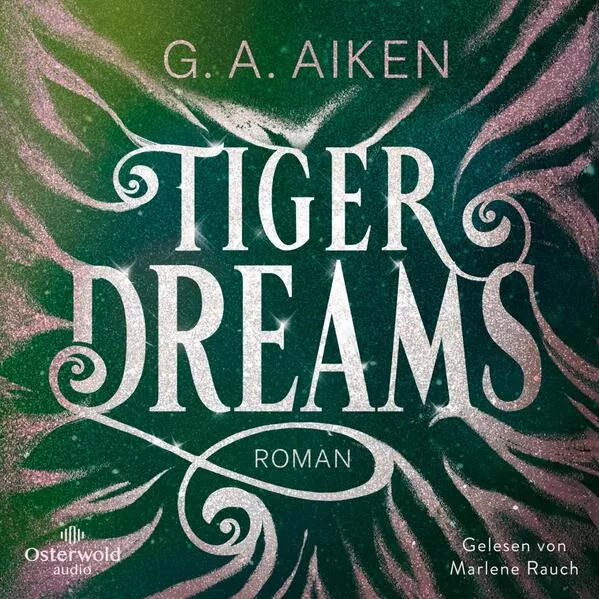 Cover: Tiger Dreams (Tigers 2)