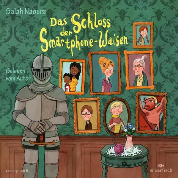 Cover: Das Schloss der Smartphone-Waisen
