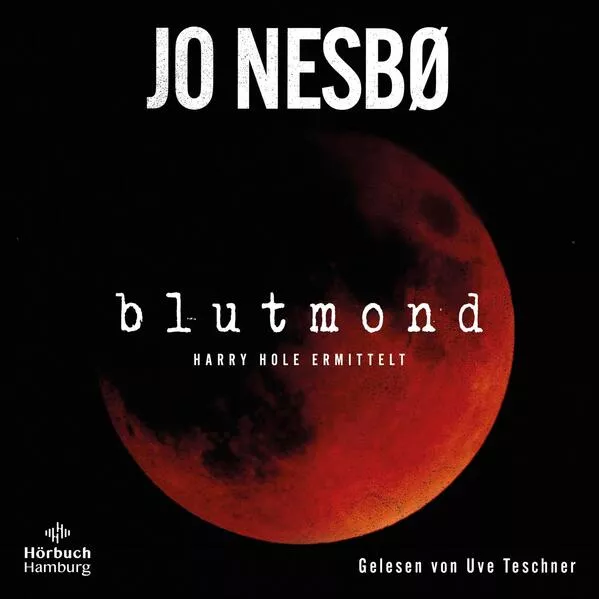 Cover: Blutmond (Ein Harry-Hole-Krimi 13)