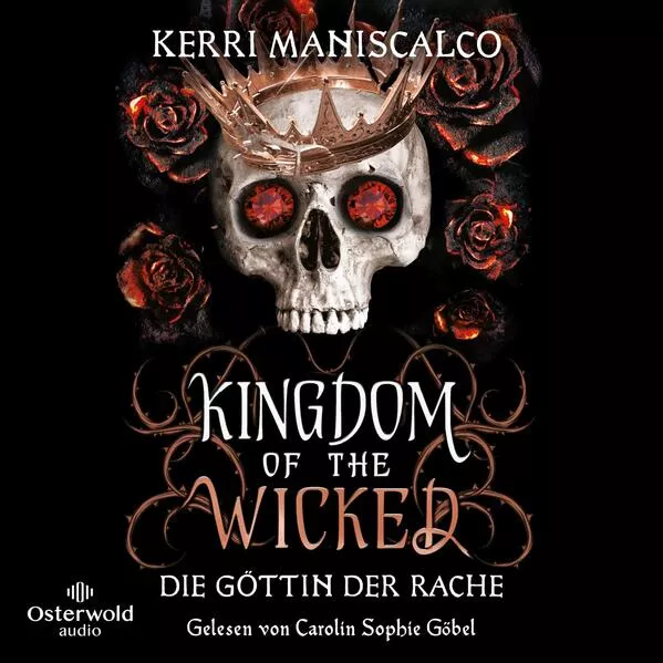 Cover: Kingdom of the Wicked – Die Göttin der Rache (Kingdom of the Wicked 3)