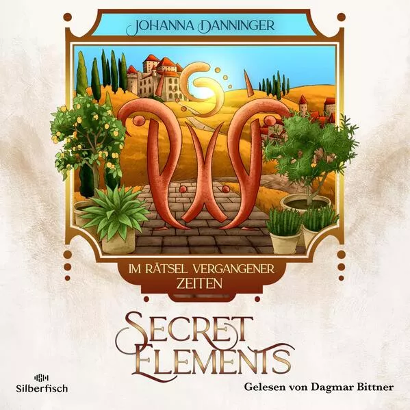 Cover: Secret Elements 7: Im Rätsel vergangener Zeiten