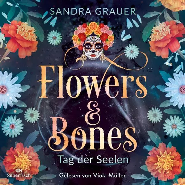 Cover: Flowers & Bones 1: Tag der Seelen