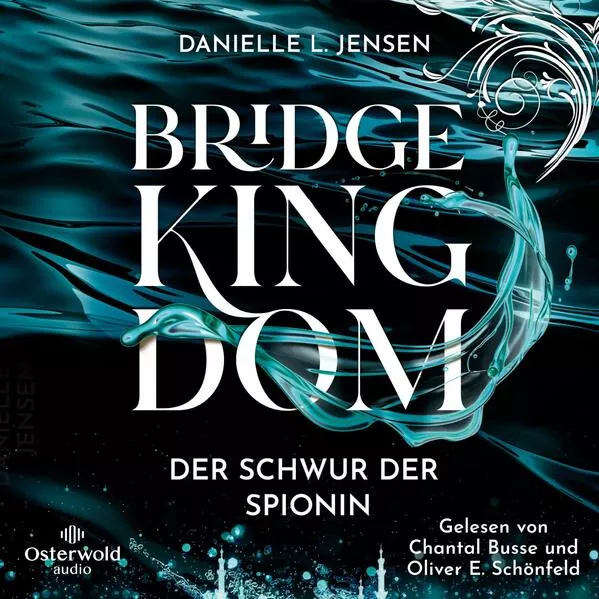 Cover: Bridge Kingdom – Der Schwur der Spionin (Bridge Kingdom 1)