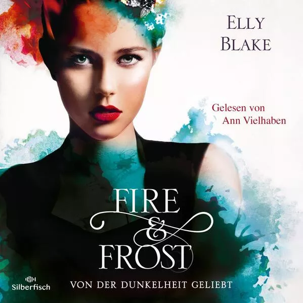 Cover: Fire & Frost 3: Von der Dunkelheit geliebt