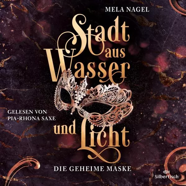 Stadt aus Wasser und Licht 2: Die geheime Maske</a>