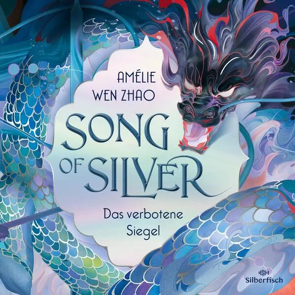 Song of Silver 1: Das verbotene Siegel</a>