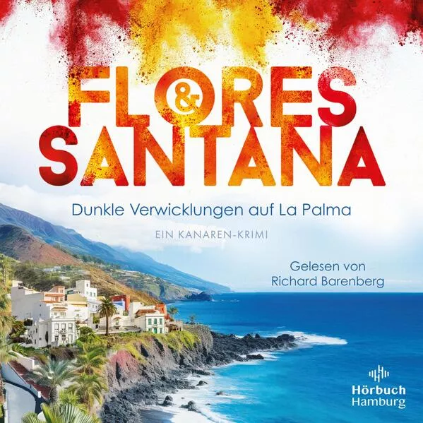 Dunkle Verwicklungen auf La Palma (Calderon und Rodriguez ermitteln 1)</a>
