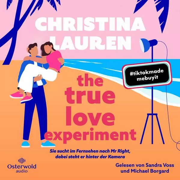 The True Love Experiment – Sie sucht im Fernsehen nach Mr Right, dabei steht er hinter der Kamera