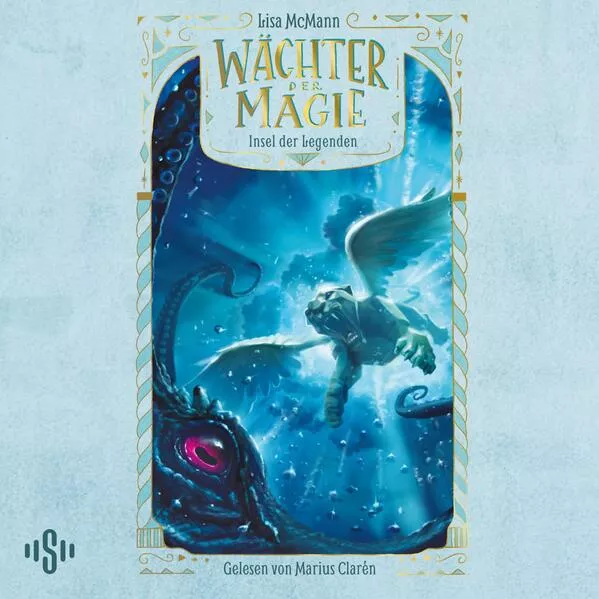 Wächter der Magie – Insel der Legenden (Wächter der Magie 4)