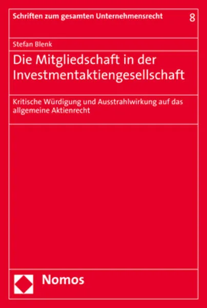 Cover: Die Mitgliedschaft in der Investmentaktiengesellschaft