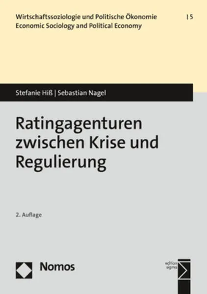 Ratingagenturen zwischen Krise und Regulierung