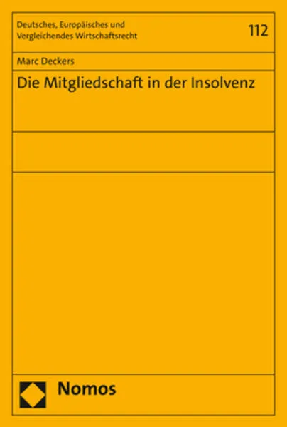 Cover: Die Mitgliedschaft in der Insolvenz