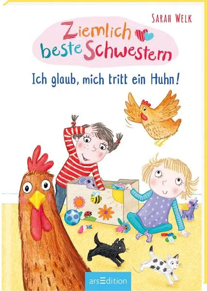 Ziemlich beste Schwestern – Ich glaub, mich tritt ein Huhn! (Ziemlich beste Schwestern 6)