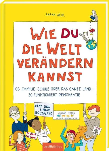 Wie du die Welt verändern kannst</a>