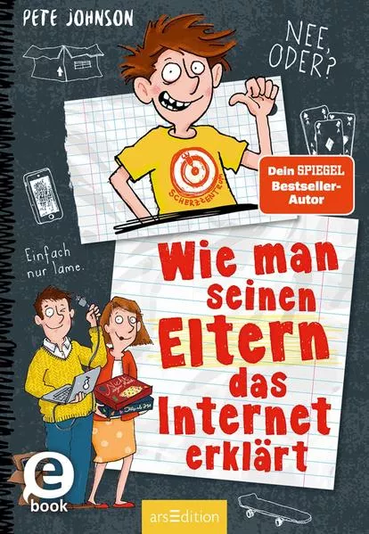 Cover: Wie man seinen Eltern das Internet erklärt (Eltern 4)