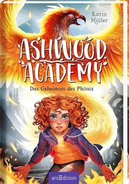 Cover: Ashwood Academy – Das Geheimnis des Phönix (Ashwood Academy 2)