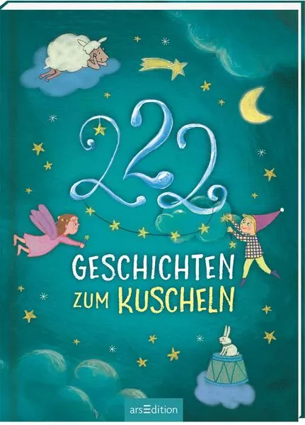 Cover: 222 Geschichten zum Kuscheln