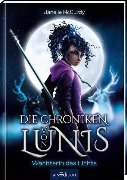 Cover: Die Chroniken von Lunis – Wächterin des Lichts (Die Chroniken von Lunis 1)