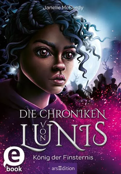 Cover: Die Chroniken von Lunis – König der Finsternis (Die Chroniken von Lunis 2)