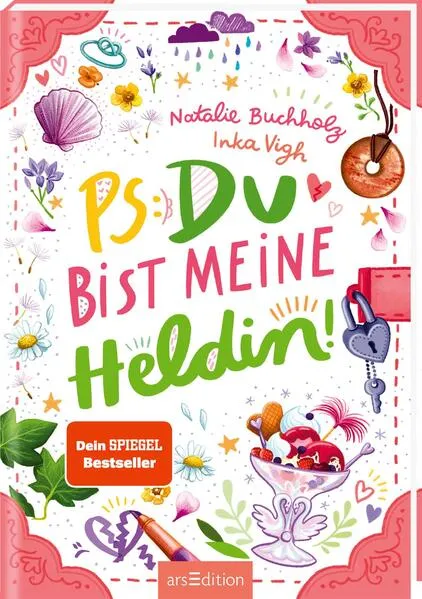 Cover: PS: Du bist meine Heldin! (PS: Du bist die Beste! 3)