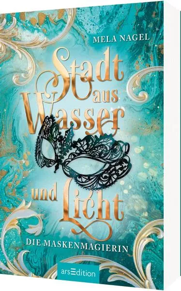 Stadt aus Wasser und Licht – Die Maskenmagierin (Stadt aus Wasser und Licht 1)</a>