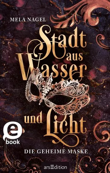 Stadt aus Wasser und Licht – Die geheime Maske (Stadt aus Wasser und Licht 2)</a>