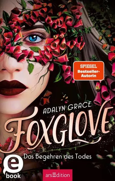 Cover: Foxglove – Das Begehren des Todes (Belladonna 2)