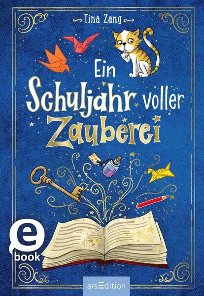 Ein Schuljahr voller Zauberei (Ein Schuljahr voller Zauberei 1)</a>