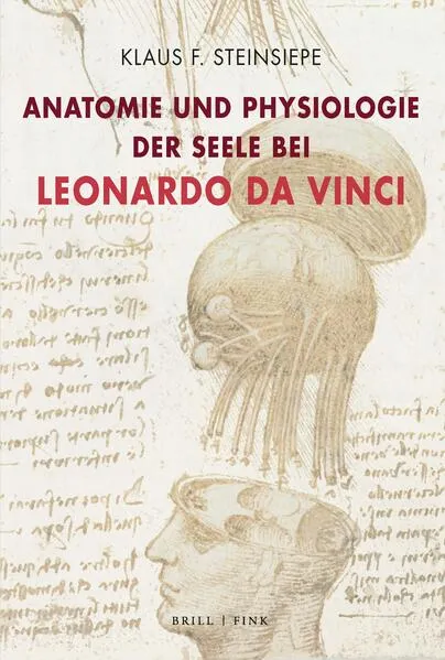 Anatomie und Physiologie der Seele bei Leonardo da Vinci</a>