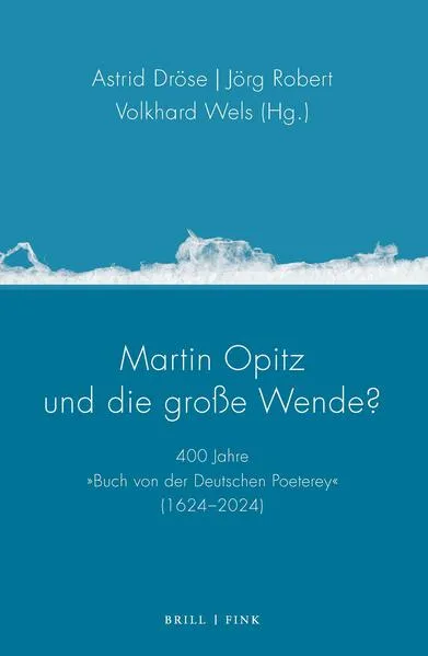 Martin Opitz und die große Wende?